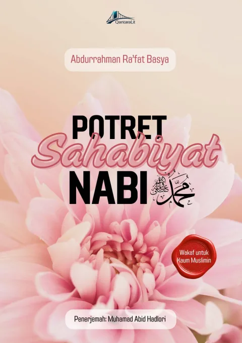 Potret Kehidupan Sahabiyat Nabi